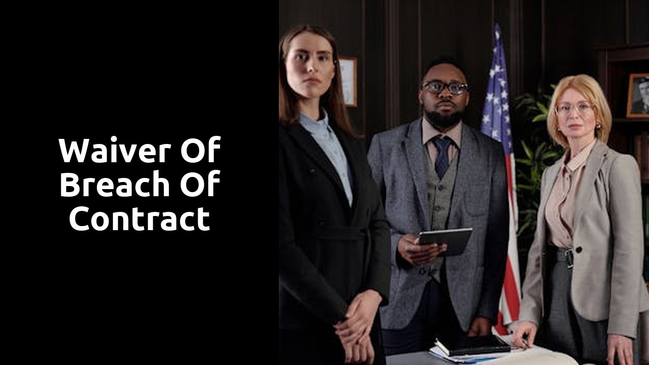 Waiver of Breach of Contract