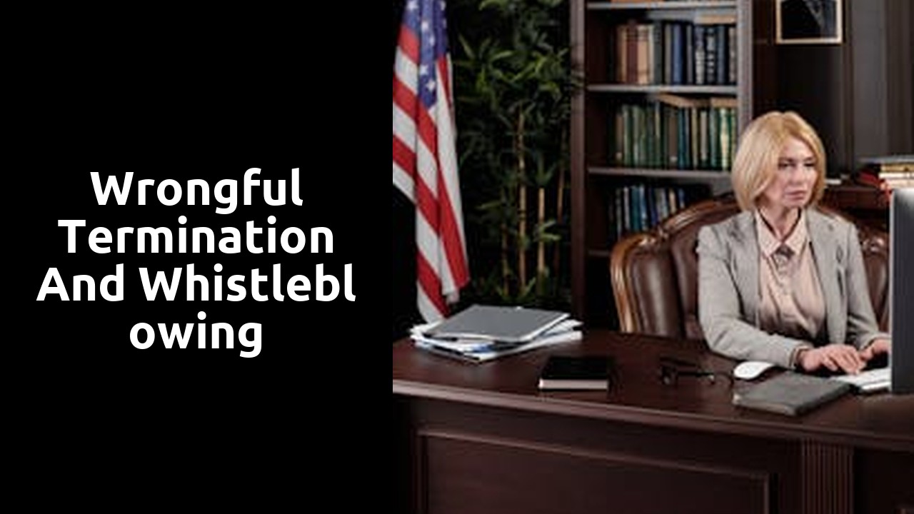 Wrongful Termination and Whistleblowing